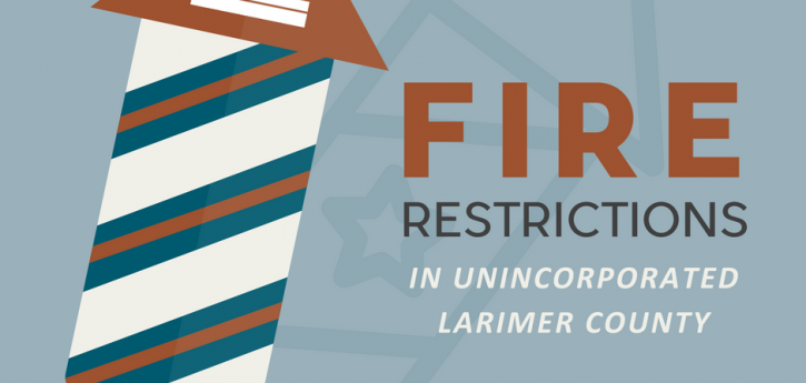 Fire Restrictions in Unincorporated Larimer County